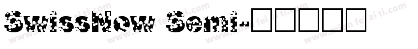 SwissNow Semi字体转换
